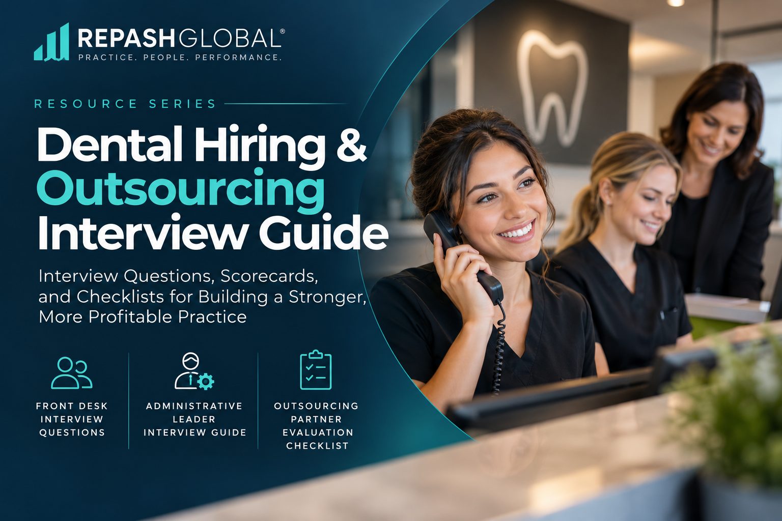Dental Hiring & Outsourcing Interview Guide